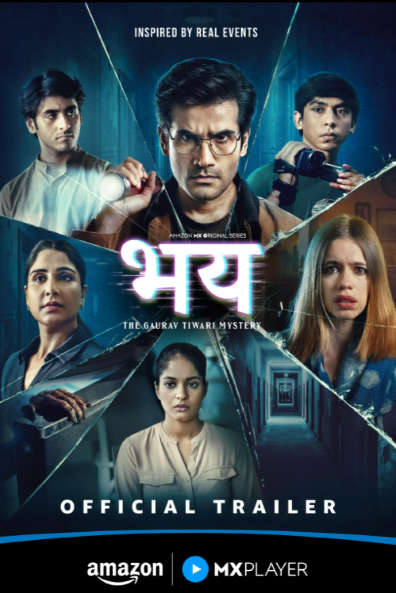 Bhay: The Gaurav Tiwari Mystery